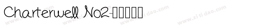 Charterwell No2字体转换